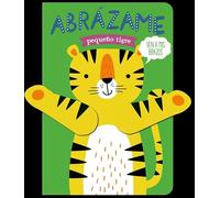 Abrázame pequeño tigre (Imagina)