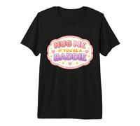 Abrázame si Eres una Mala Chica Divertida Mujer Broma Cita Diciendo Camiseta Premium