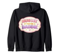 Abrázame si Eres una Mala Chica Divertida Mujer Broma Cita Diciendo Sudadera con Capucha