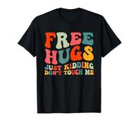 Abrazos gratis, es broma, no me toques Camiseta