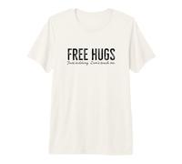Abrazos Gratis Solo bromeando No me toques Gracioso Sarcástico Camiseta Premium