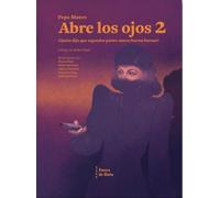 ABRE LOS OJOS 2: ¿Quién dijo que segundas partes nunca fueron buenas?
