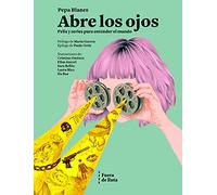 Abre Los Ojos. Pelis Y Series Para Entender El Mundo