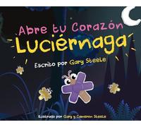 Abre tu Corazón Luciérnaga