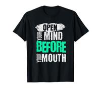 Abre tu Mente Ante tu Boca Camiseta