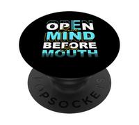 Abre tu Mente Antes de tu Boca - Cita sarcástica Divertida PopSockets PopGrip Adhesivo