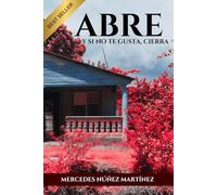 ABRE Y SI NO TE GUSTA, CIERRA