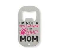 Abrebotellas de acero inoxidable con texto en inglés "I Am Not Regular Mom I Am A Cheer Mom", color plateado
