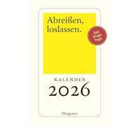 Abreißen, loslassen 2026: 365 Tage mit Diogenes