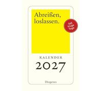 Abreißen, loslassen 2027: 365 Tage mit Diogenes