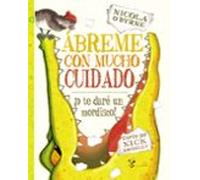 Ábreme con mucho cuidado: ¡o te daré un mordisco! (Castellano - A PARTIR DE 3 AÑOS - ÁLBUMES - Cubilete)