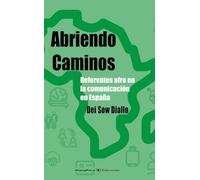 Abriendo caminos: Referentes afro en la comunicación en España