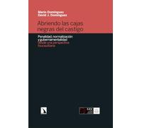 Abriendo las cajas negras del castigo: Penalidad, normalización y gubernamentalidad desde una perspectiva foucaultiana: 1079 (Mayor)
