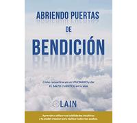 Abriendo puertas de bendición - Volumen 4 (9 PASOS PARA LA TRANSFORMACION)
