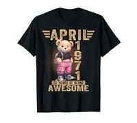 Abril 1971 55 Cumpleaños 55 Años Oso De Peluche Siendo Impresionante Camiseta