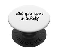 ¿Abrió un Ticket Funny System Admin Network Soporte de TI PopSockets PopGrip Adhesivo