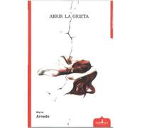 ABRIR LA GRIETA