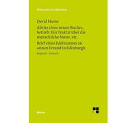 Abriss eines neuen Buches, betitelt: Ein Traktat über die menschliche Natur, etc. / Brief eines Edelmannes an seinen Freund in Edinburgh: Englisch-Deutsch: 320