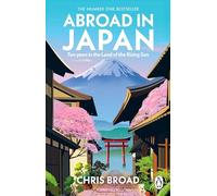 Abroad in Japan: The No. 1 Sunday Times Bestseller