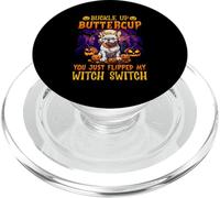 Abróchate el botón Buttercup You Just Flipped My Witch PopSockets PopGrip para MagSafe