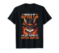 Abróchate la Taza de Mantequilla You Just Flipped My Witch Switch Camiseta