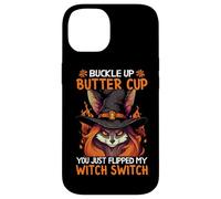 Abróchate la Taza de Mantequilla You Just Flipped My Witch Switch Carcasa para iPhone 14