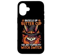 Abróchate la Taza de Mantequilla You Just Flipped My Witch Switch Carcasa para iPhone 16