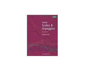 ABRSM Guitar Scales and Arpeggios: From 2009 (Grades 6-8). Partituras para Guitarra
