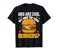 Abs Are Cool But Have You Tried Burgers Cheat Day Joke Camiseta