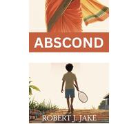 Abscond: A Short Story of Grief, Belonging, and Memory - In the Style of Abraham Verghese