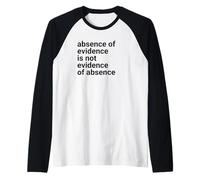 Absence of Evidence Scientific Method and Religious Design Camiseta Manga Raglan