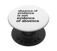 Absence of Evidence Scientific Method and Religious Design PopSockets PopGrip Adhesivo