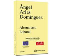 Absentismo Laboral (Monografía)