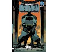 Absolute Batman Vol. 1: The Zoo (Absolute Universe)