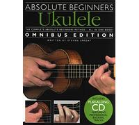Absolute beginners ukulele - omnibus edition +cd