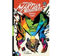 Absolute Martian Manhunter Vol. 1: Martian Vision (Absolute Universe)