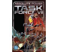 Absolute Power: Task Force VII