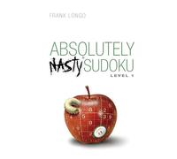 Absolutely Nasty® Sudoku Level 1 (Absolutely Nasty® Series)