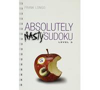 Absolutely Nasty® Sudoku Level 3 (Absolutely Nasty® Series)