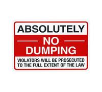 Absolutely No Dumping Violators Will Be Prosecuted To The Full Extent Of The Law, letrero de advertencia de prohibición de seguridad de pared para negocios, precaución, decoración personalizada, 12 x