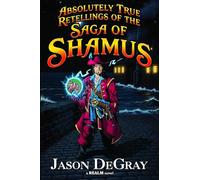 Absolutely True Retellings: The Saga of Shamus