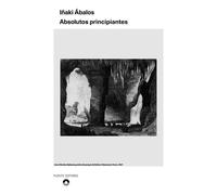 Absolutos principiantes | Iñaki Ábalos