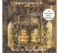 Abstinence - Revolt of the Cyberchrist
