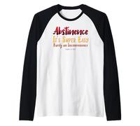 Abstinencia: Es súper fácil ~ Divertido Regalo de virginidad Cristiana Camiseta Manga Raglan