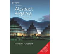 Abstract Algebra: An Introduction, 3rd ed. by Thomas W Hungerford (2014-07-31)