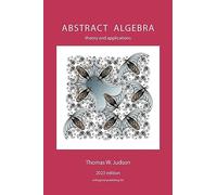 Abstract Algebra: Theory and Applications