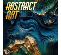 Abstract Art Expressions 2026 Calendar: 12 Months of Modern Colorful Artwork