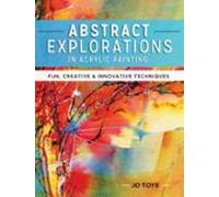 Abstract Explorations In Acrylic Painting (ebook)