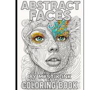 Abstract Faces: Coloring Book