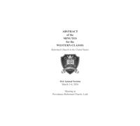 Abstract of the Minutes for the Western Classis (RCUS): 41st Annual Session, March 3-4, 2026